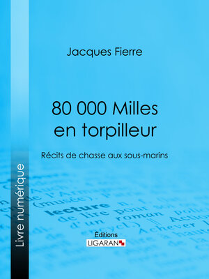 cover image of 80 000 Milles en torpilleur